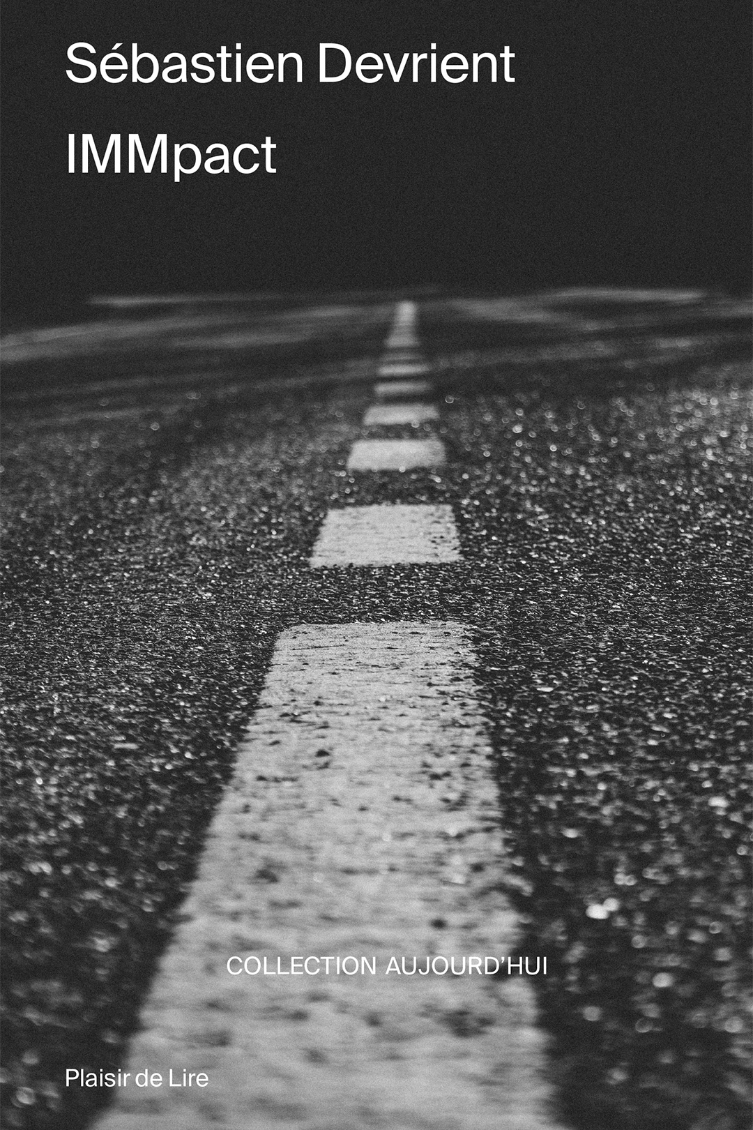 photo noir et blanc représentant une route en couverture d'un livre